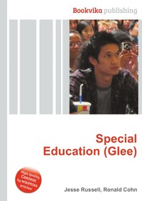 Jesse Russel - «Special Education (Glee)»