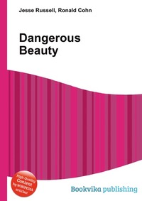 Jesse Russel - «Dangerous Beauty»