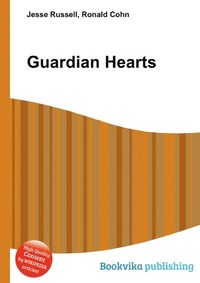 Jesse Russel - «Guardian Hearts»