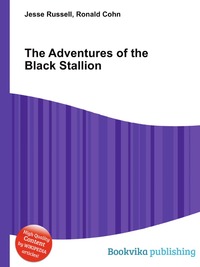 Jesse Russel - «The Adventures of the Black Stallion»