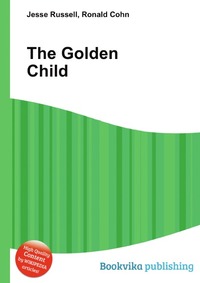 Jesse Russel - «The Golden Child»
