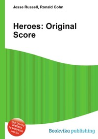 Jesse Russel - «Heroes: Original Score»