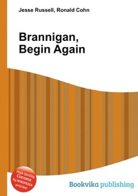 Brannigan, Begin Again