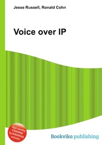 Jesse Russel - «Voice over IP»