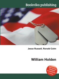 Jesse Russel - «William Holden»