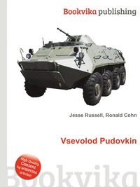 Jesse Russel - «Vsevolod Pudovkin»