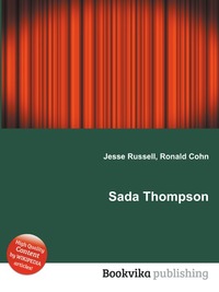 Jesse Russel - «Sada Thompson»