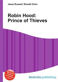 Jesse Russel - «Robin Hood: Prince of Thieves»