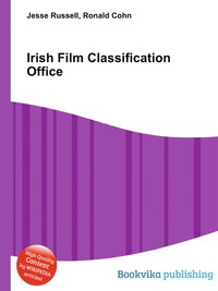 Jesse Russel - «Irish Film Classification Office»