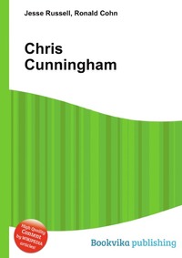 Jesse Russel - «Chris Cunningham»