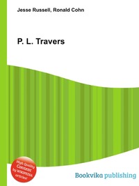 Jesse Russel - «P. L. Travers»
