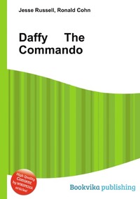 Jesse Russel - «Daffy The Commando»