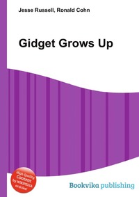 Jesse Russel - «Gidget Grows Up»