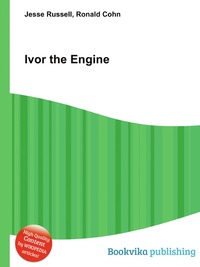 Jesse Russel - «Ivor the Engine»