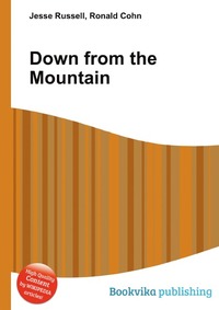 Jesse Russel - «Down from the Mountain»