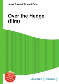 Jesse Russel - «Over the Hedge (film)»