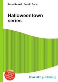 Jesse Russel - «Halloweentown series»