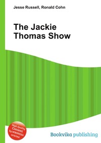 Jesse Russel - «The Jackie Thomas Show»