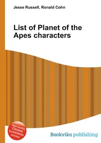 Jesse Russel - «List of Planet of the Apes characters»