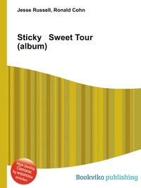 Sticky & Sweet Tour (album)