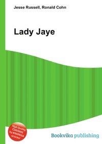 Jesse Russel - «Lady Jaye»
