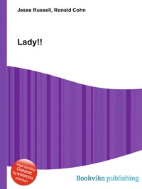 Jesse Russel - «Lady!!»