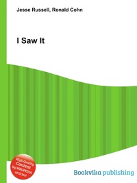 Jesse Russel - «I Saw It»