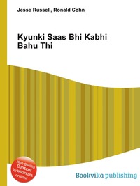 Jesse Russel - «Kyunki Saas Bhi Kabhi Bahu Thi»