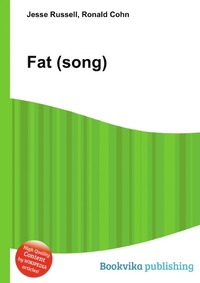 Jesse Russel - «Fat (song)»