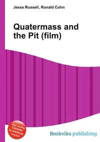 Jesse Russel - «Quatermass and the Pit (film)»