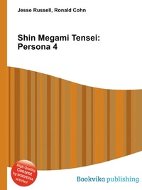 Jesse Russel - «Shin Megami Tensei: Persona 4»