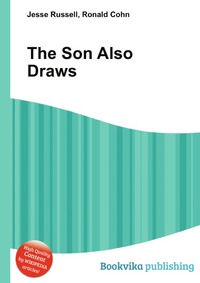 Jesse Russel - «The Son Also Draws»