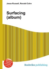 Jesse Russel - «Surfacing (album)»