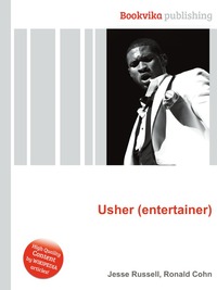 Jesse Russel - «Usher (entertainer)»