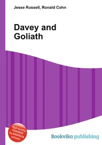 Jesse Russel - «Davey and Goliath»