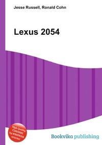 Jesse Russel - «Lexus 2054»
