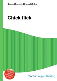 Jesse Russel - «Chick flick»