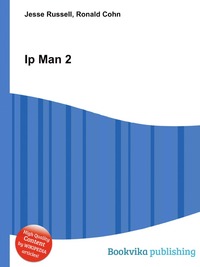 Jesse Russel - «Ip Man 2»