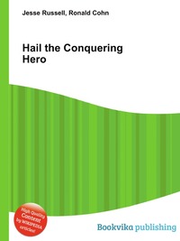 Jesse Russel - «Hail the Conquering Hero»