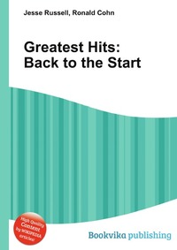 Jesse Russel - «Greatest Hits: Back to the Start»
