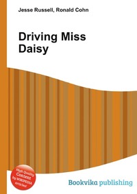Jesse Russel - «Driving Miss Daisy»