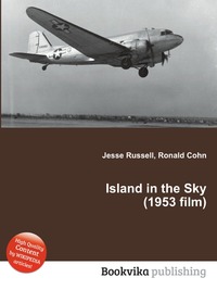 Jesse Russel - «Island in the Sky (1953 film)»
