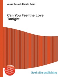 Jesse Russel - «Can You Feel the Love Tonight»