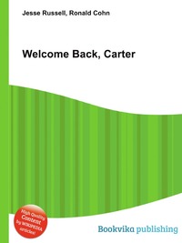 Jesse Russel - «Welcome Back, Carter»