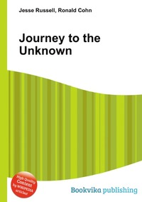 Jesse Russel - «Journey to the Unknown»