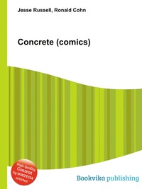 Jesse Russel - «Concrete (comics)»