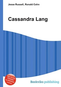 Jesse Russel - «Cassandra Lang»