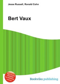 Jesse Russel - «Bert Vaux»