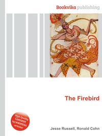 Jesse Russel - «The Firebird»