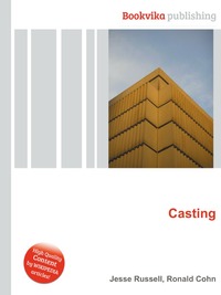 Jesse Russel - «Casting»